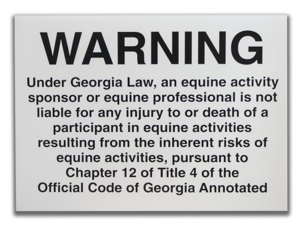 7603: 18" x 24" Georgia equine liability sign Primary Showman Saddles and Tack