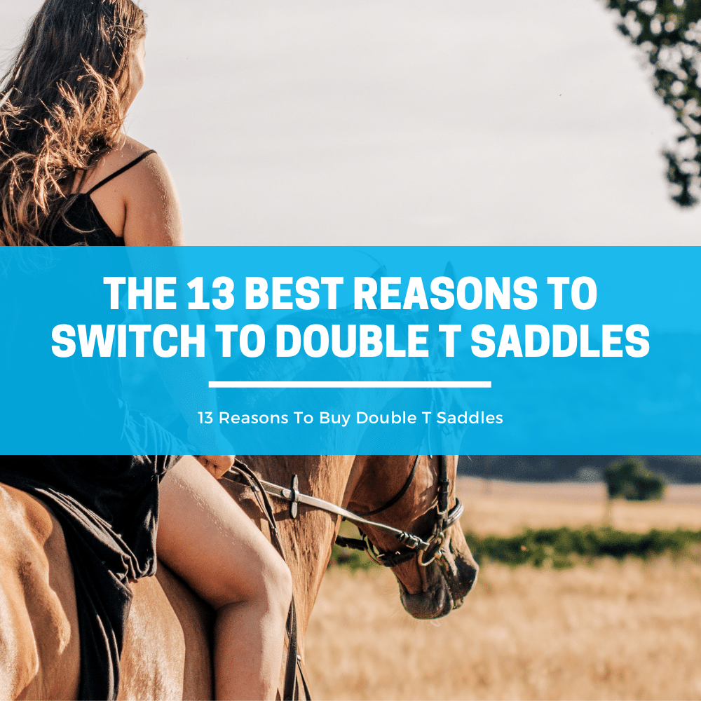 double t saddles, western saddles, double t saddle reviews