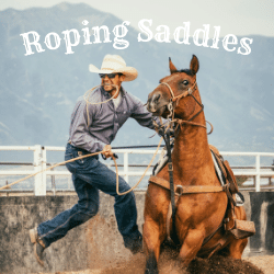 Roping Saddles